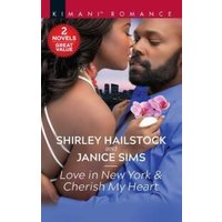 Love in New York & Cherish My Heart