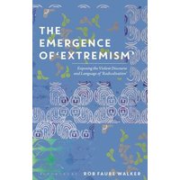 The Emergence of 'Extremism'