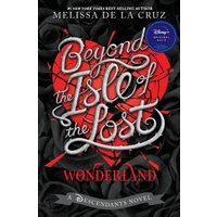 Beyond the Isle of the Lost