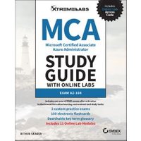 MCA Microsoft Certified Associate Azure Administrator Study Guide