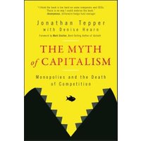 The Myth of Capitalism