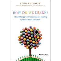 How Do We Learn?