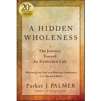 A Hidden Wholeness
