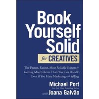 Book Yourself Solid for Creatives