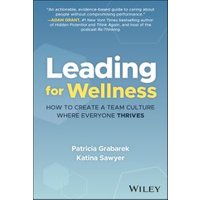 Leading for Wellness