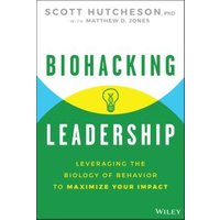 Biohacking Leadership