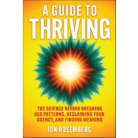 A Guide to Thriving