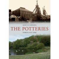 The Potteries Through Time