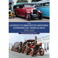 The London to Brighton Historic Commercial Vehicle Run, 1996-2022