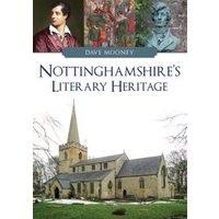 Nottinghamshire's Literary Heritage