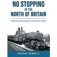 No Stopping in the North of Britain