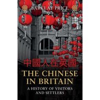 The Chinese in Britain