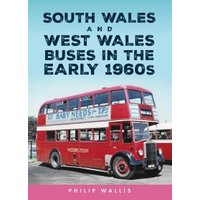 South Wales and West Wales Buses in the Early 1960S