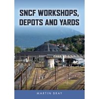 SNCF Workshops, Depots and Yards