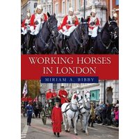 Working Horses in London