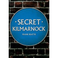 Secret Kilmarnock