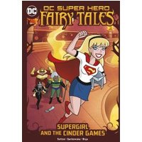 Supergirl and the Cinder Games