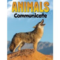 Animals Communicate