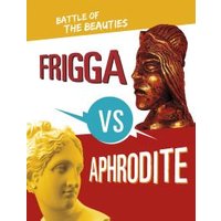 Frigga Vs Aphrodite