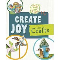 Create Joy With Crafts