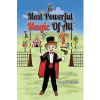 The Most Powerful Magic of All