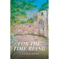 For the Time Being