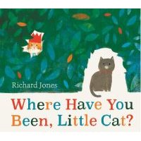 Where Have You Been, Little Cat?