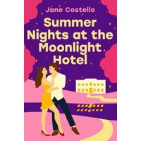 Summer Nights at the Moonlight Hotel