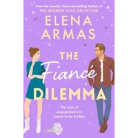 The Fiancé Dilemma