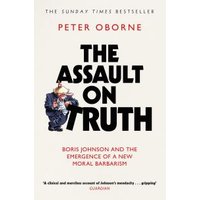 The Assault on Truth