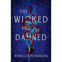 The Wicked and the Damned