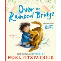 Over the Rainbow Bridge