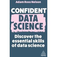Confident Data Science