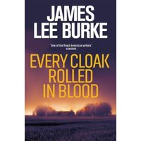 Every Cloak Rolled in Blood