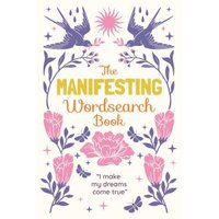 The Manifesting Wordsearch Book