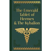 The Emerald Tablet of Hermes