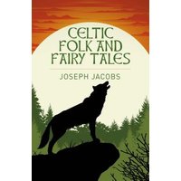 Celtic Folk & Fairy Tales