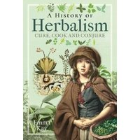 A History of Herbalism