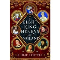 The Eight King Henrys of England