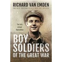 Boy Soldiers of the Great War