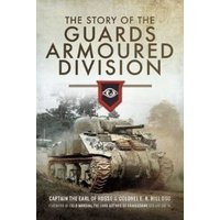 The Story of the Guards Armoured Division