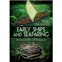 Early Ships and Seafaring