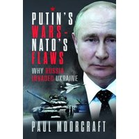 Putin's Wars and NATO's Flaws