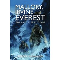 Mallory, Irvine and Everest