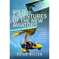 Wild Adventures of the New Aviators