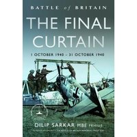 Battle of Britain - The Final Curtain