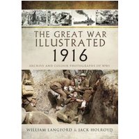 The Great War Illustrated 1916