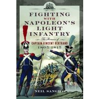 Fighting With Napoleon's Light Infantry