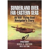 Sunderland Over Far-Eastern Seas