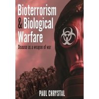 Bioterrorism and Biological Warfare